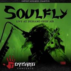 Soulfly : Live at Dynamo Open Air 1998